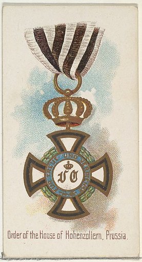 Order of the House of Hohenzollern, Prussia, from the World's Decorations series (N30) for Allen & Ginter Cigarettes