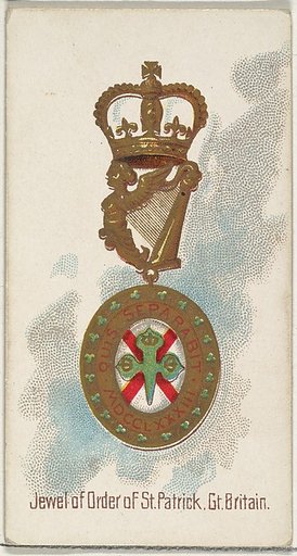 Jewel of the Order of St. Patrick, Great Britain, from the World's Decorations series (N30) for Allen & Ginter Cigarettes