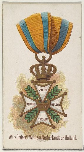 Military Order of William Netherlands of Holland, from the World's Decorations series (N30) for Allen & Ginter Cigarettes