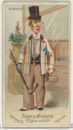 Hoboken, from World's Dudes series (N31) for Allen & Ginter Cigarettes