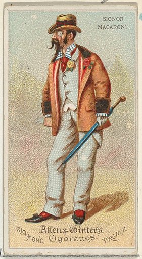 Signor Macaroni, from World's Dudes series (N31) for Allen & Ginter Cigarettes