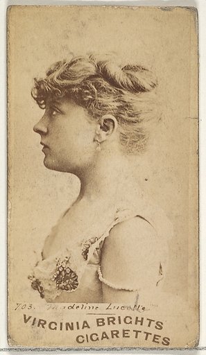 Card 703, Madeline Lucalle, from the Actors and Actresses series (N45, Type 1) for Virginia Brights Cigarettes
