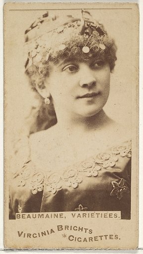 Beaumaine, Varietiees, from the Actors and Actresses series (N45, Type 1) for Virginia Brights Cigarettes
