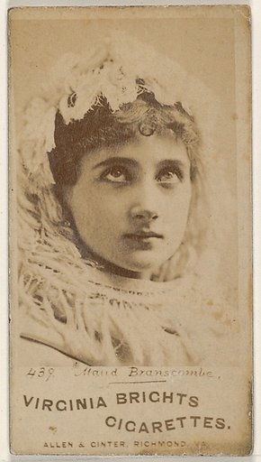Card 439, Maud Branscombe, from the Actors and Actresses series (N45, Type 1) for Virginia Brights Cigarettes
