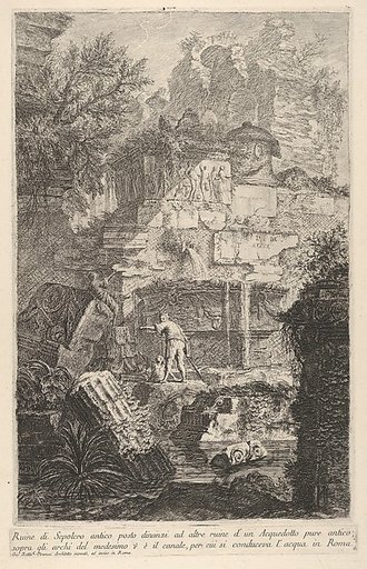 Plate 6: Ruins of an ancient tomb in front of ruins of an ancient aqueduct (...), from "Part one of architecture and perspectives: drawn and etched by Gio. Batt'a Piranesi, Venetian Architect: dedicated to Nicola Giobbe" (Prima parte di Architetture, e prospettive inventate, ed incise da Gio. Batt'a