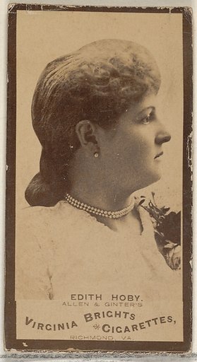 Edith Hoby, from the Actors and Actresses series (N45, Type 3) for Virginia Brights Cigarettes