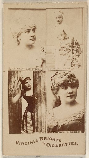 Dutailly, Variettees/ Beaumaine, Variettees/ Beaumaine, Variettees, from the Actors and Actresses series (N45, Type 4) for Virginia Brights Cigarettes