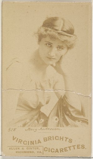 Card 518, Mary Anderson, from the Actors and Actresses series (N45, Type 6) for Virginia Brights Cigarettes