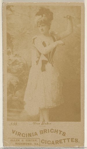 Card 533, Miss Behr, from the Actors and Actresses series (N45, Type 6) for Virginia Brights Cigarettes
