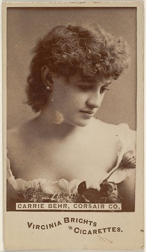 Carrie Behr, Corsair Co., from the Actors and Actresses series (N45, Type 6) for Virginia Brights Cigarettes