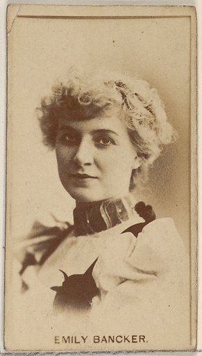 Emily Bancker, from the Actors and Actresses series (N45, Type 8) for Virginia Brights Cigarettes