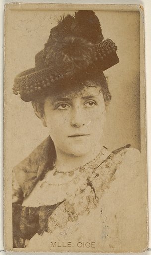 Mlle. Cice, from the Actors and Actresses series (N45, Type 8) for Virginia Brights Cigarettes