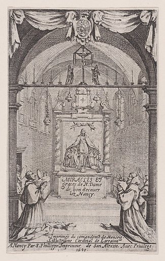 Frontispiece, from "Des Miracles et Graces de Notre-Dame de Bon-Secours-Les-Nancy" (Miracles and Graces of Notre-Dame-de-Bon-Secours, Nancy)