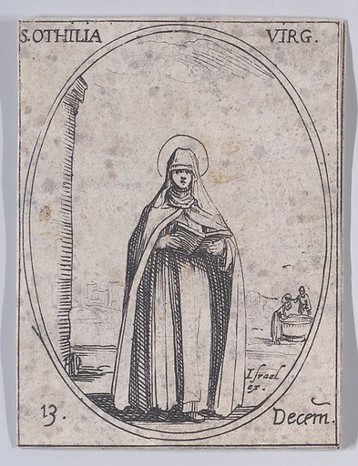 Ste. Othilie, vierge (St. Odilia, Virgin), December 13th, from "Les Images De Tous Les Saincts et Saintes de L'Année" (Images of All of the Saints and Religious Events of the Year)