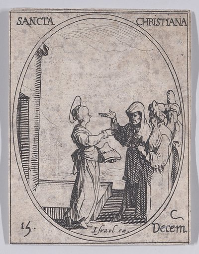 S. Chretiénne (St. Christiana), December 15th, from "Les Images De Tous Les Saincts et Saintes de L'Année" (Images of All of the Saints and Religious Events of the Year)