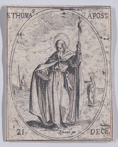 S. Thomas, apôtre (St. Thomas, Apostle), December 21st, from "Les Images De Tous Les Saincts et Saintes de L'Année" (Images of All of the Saints and Religious Events of the Year)
