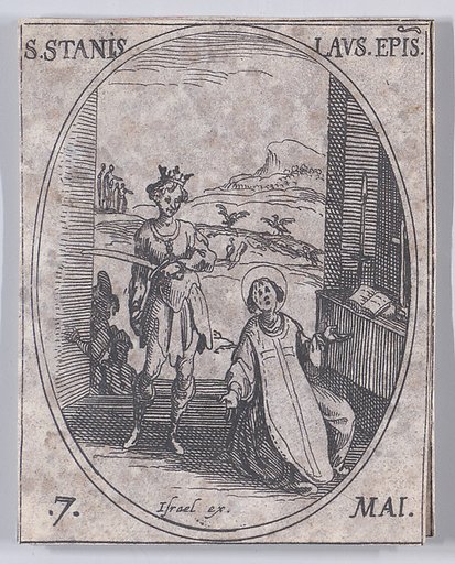 S. Stanislas, évêque (St. Stanislaus, Bishop), May 7th, from "Les Images De Tous Les Saincts et Saintes de L'Année" (Images of All of the Saints and Religious Events of the Year)