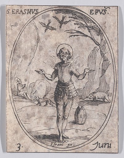 S. Erasme, évêque (St. Erasmus, Bishop), June 3rd, from "Les Images De Tous Les Saincts et Saintes de L'Année" (Images of All of the Saints and Religious Events of the Year)