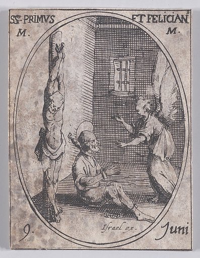 S. Prime et S. Félicien, martyrs (St. Primus and St. Felician, Martyrs), June 9th, from "Les Images De Tous Les Saincts et Saintes de L'Année" (Images of All of the Saints and Religious Events of the Year)