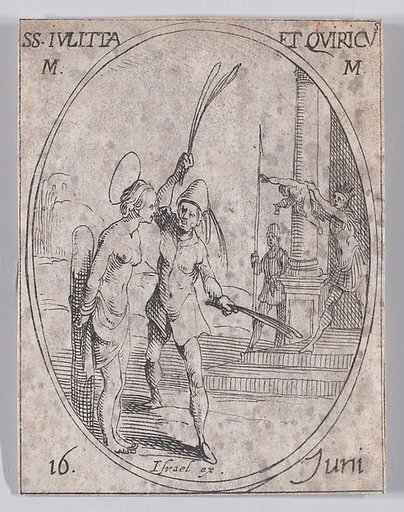 Ste. Juliette et S. Quirie, martyres (St. Julietta and St. Quiricus, Martyrs), June 16th, from "Les Images De Tous Les Saincts et Saintes de L'Année" (Images of All of the Saints and Religious Events of the Year)