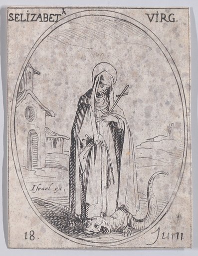 Ste. Elizabeth, vierge (St. Elizabeth, Virgin), June 18th, from "Les Images De Tous Les Saincts et Saintes de L'Année" (Images of All of the Saints and Religious Events of the Year)