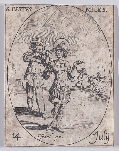 S. Juste, soldat (St. Justus, Soldier), July 14th, from "Les Images De Tous Les Saincts et Saintes de L'Année" (Images of All of the Saints and Religious Events of the Year)