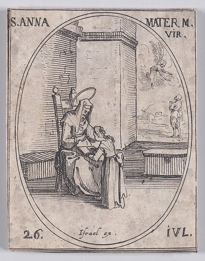 Ste. Anne, Mère de la Sainte Vierge (St. Anne, Mother of the Virgin), July 26th, from "Les Images De Tous Les Saincts et Saintes de L'Année" (Images of All of the Saints and Religious Events of the Year)