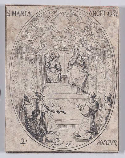 Ste. Marie-des-Anges (Our Lady of the Angels), August 2nd, from "Les Images De Tous Les Saincts et Saintes de L'Année" (Images of All of the Saints and Religious Events of the Year)