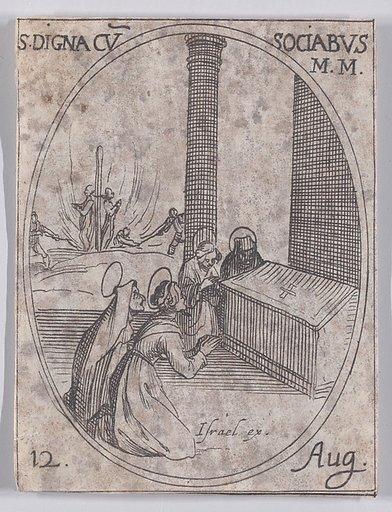 Ste. Digne et Ses Compagnes (St. Digna and Her Companions (including St. Hilaria)), August 12th, from "Les Images De Tous Les Saincts et Saintes de L'Année" (Images of All of the Saints and Religious Events of the Year)