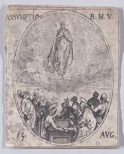 L'Assomption de la Sainte Vierge (The Assumption of the Virgin), August 15th, from "Les Images De Tous Les Saincts et Saintes de L'Année" (Images of All of the Saints and Religious Events of the Year)