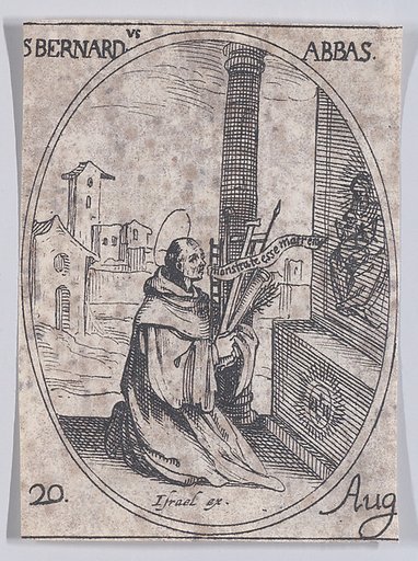 S. Bernard, abbé (St. Bernard of Clairvaux, Abbot), August 20th, from "Les Images De Tous Les Saincts et Saintes de L'Année" (Images of All of the Saints and Religious Events of the Year)