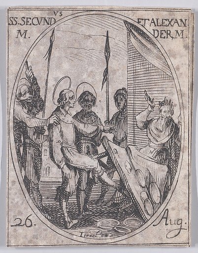 S. Second et S. Alexandre, martyrs (St. Secundus and St. Alexander, Martyrs), August 26th, from "Les Images De Tous Les Saincts et Saintes de L'Année" (Images of All of the Saints and Religious Events of the Year)