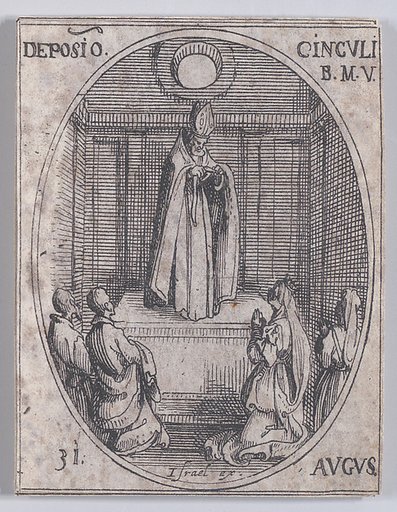 Fête à la Sainte Vierge (Celebration of the Blessed Virgin), August 31st, from "Les Images De Tous Les Saincts et Saintes de L'Année" (Images of All of the Saints and Religious Events of the Year)