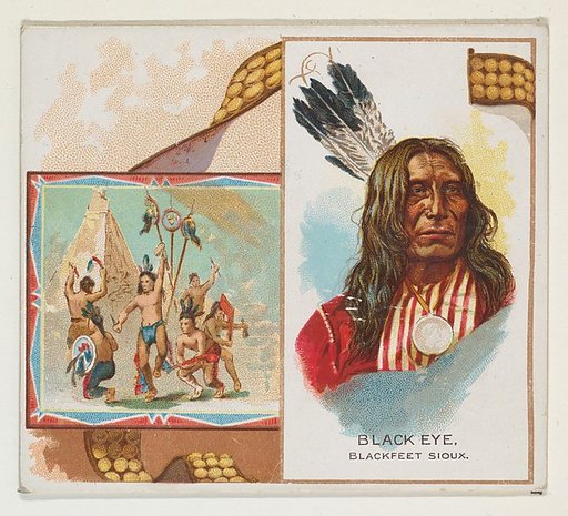 Black Eye, Blackfeet Sioux, from the American Indian Chiefs series (N36) for Allen & Ginter Cigarettes