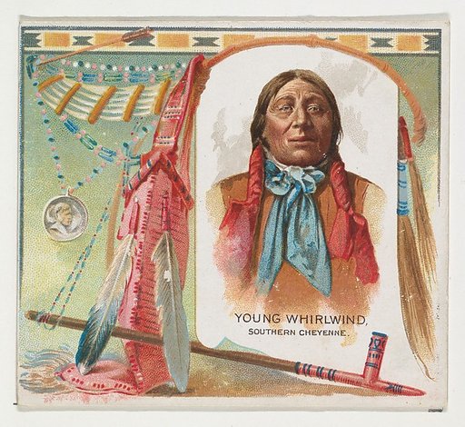 Young Whirlwind, Southern Cheyenne, from the American Indian Chiefs series (N36) for Allen & Ginter Cigarettes
