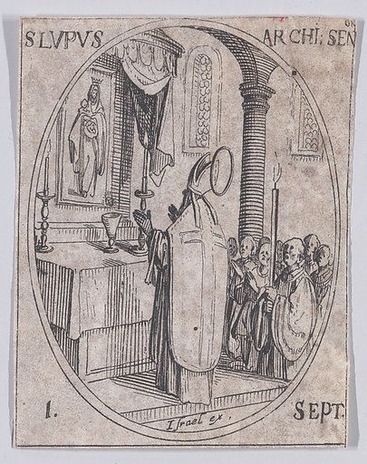 S. Leu, archevêque (St. Lupus, Archbishop), September 1st, from "Les Images De Tous Les Saincts et Saintes de L'Année" (Images of All of the Saints and Religious Events of the Year)