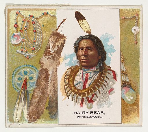 Hairy Bear, Winnebagoes, from the American Indian Chiefs series (N36) for Allen & Ginter Cigarettes