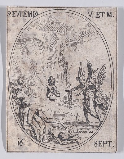 S. Euphémie, vierge et martyre (St. Euphemia, Virgin and Martyr), September 16th, from "Les Images De Tous Les Saincts et Saintes de L'Année" (Images of All of the Saints and Religious Events of the Year)