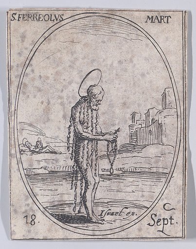 S. Ferréol, martyr (St. Ferreolus, Martyr), September 18th, from "Les Images De Tous Les Saincts et Saintes de L'Année" (Images of All of the Saints and Religious Events of the Year)