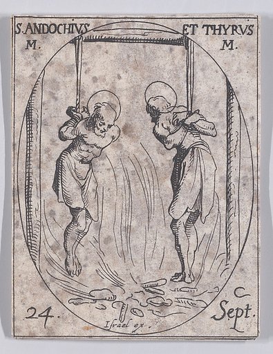 S. Andoche et S. Tyrse, martyrs (St. Andochius and Thyrsus, Martyrs), September 24th, from "Les Images De Tous Les Saincts et Saintes de L'Année" (Images of All of the Saints and Religious Events of the Year)
