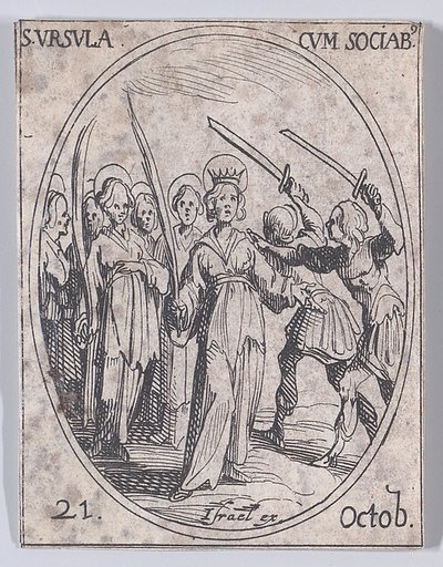 Ste. Ursule et Ses Compagnes (St. Ursula and Her Companions), October 21st, from "Les Images De Tous Les Saincts et Saintes de L'Année" (Images of All of the Saints and Religious Events of the Year)