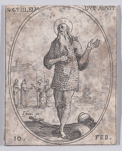S. Guillaume, Duc d'Aquitaine (St. William, Duke of Aquitaine), February 10th, from "Les Images De Tous Les Saincts et Saintes de L'Année" (Images of All of the Saints and Religious Events of the Year)