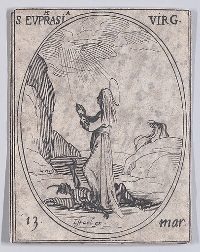 Ste. Euphraise, vierge (St. Euphrasia, Virgin), March 13th, from "Les Images De Tous Les Saincts et Saintes de L'Année" (Images of All of the Saints and Religious Events of the Year)