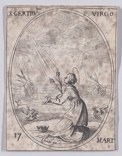 Ste. Gertrude, vierge (St. Gertrude, Virgin), March 17th, from "Les Images De Tous Les Saincts et Saintes de L'Année" (Images of All of the Saints and Religious Events of the Year)