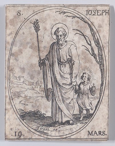 St. Joseph, March 19th, from "Les Images De Tous Les Saincts et Saintes de L'Année" (Images of All of the Saints and Religious Events of the Year)