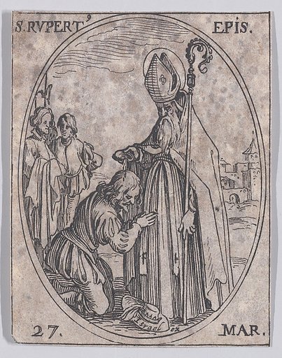 S. Rupert, évêque (St. Rupert, Bishop), March 27th, from "Les Images De Tous Les Saincts et Saintes de L'Année" (Images of All of the Saints and Religious Events of the Year)