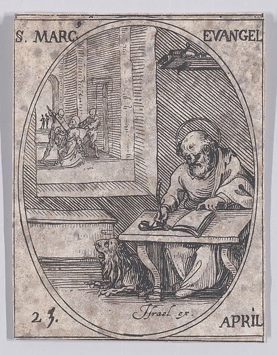 S. Marc, évangéliste (St. Mark, Evangelist), April 25th, from "Les Images De Tous Les Saincts et Saintes de L'Année" (Images of All of the Saints and Religious Events of the Year)
