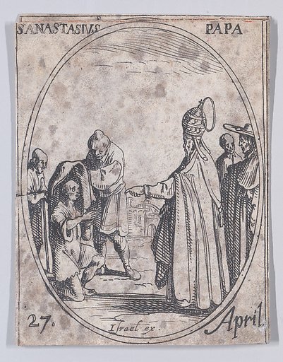 S. Anastase, pape (St. Anastasius, Pope), April 27th, from "Les Images De Tous Les Saincts et Saintes de L'Année" (Images of All of the Saints and Religious Events of the Year)
