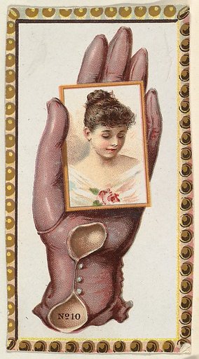 Card Number 10, cut-out from banner advertising the Opera Gloves series (G29) for Allen & Ginter Cigarettes