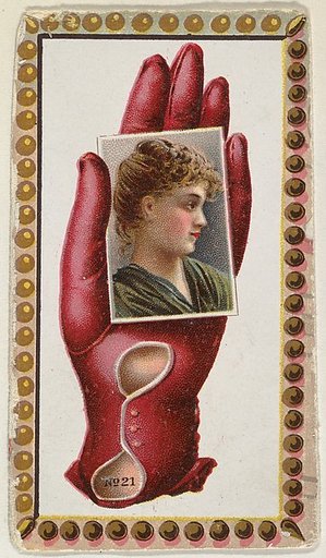 Card Number 21, cut-out from banner advertising the Opera Gloves series (G29) for Allen & Ginter Cigarettes
